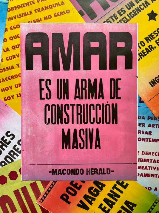AMAR ES UN ARMA DE CONSTRUCCIÓN MASIVA