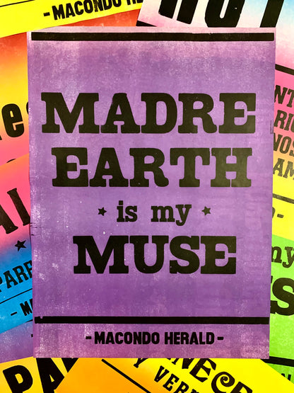 MADRE EARTH IS MY MUSE