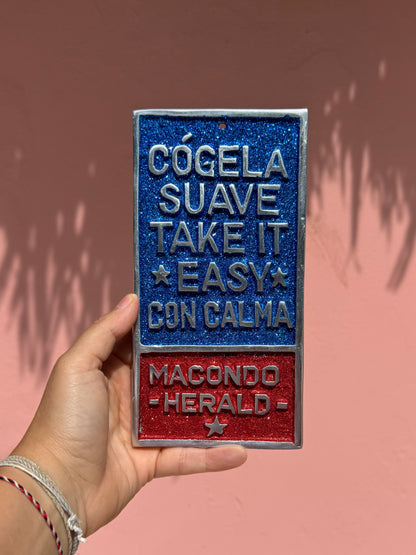 PLACA TAKE IT EASY /SILVER