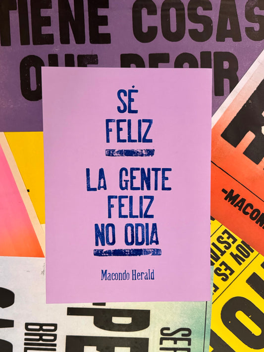 SÉ FELIZ